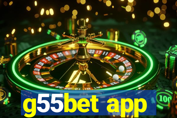 g55bet app